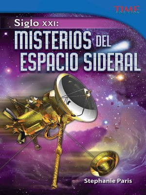 cover image of Siglo XXI: Misterios del espacio sideral (21st Century: Mysteries of Deep Space)